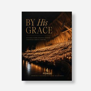 By His Grace: 40 Years of More kingdom Laborers and Boldly Forging Forward